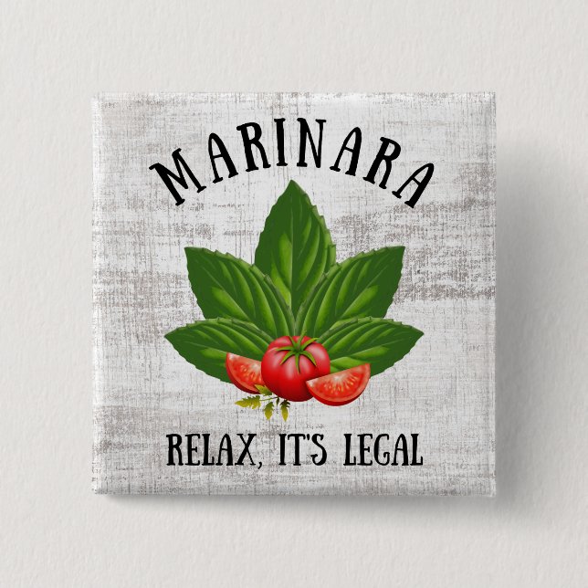 Chapa Cuadrada Marinara Relax es Humor de comida de tomate básico (Anverso)