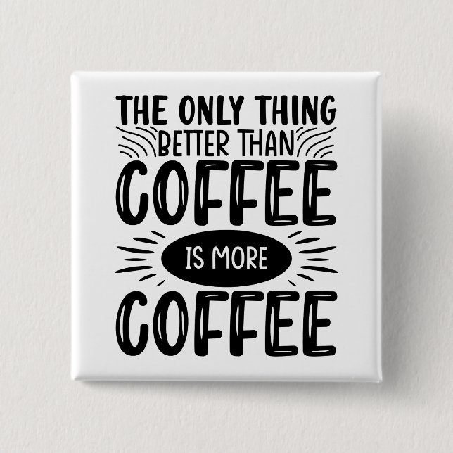 Chapa Cuadrada Más café (Anverso)