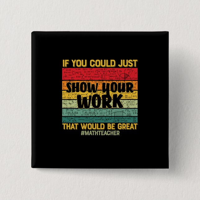 Chapa Cuadrada Matemáticas del profesor de matemáticas si pudiera (Anverso)