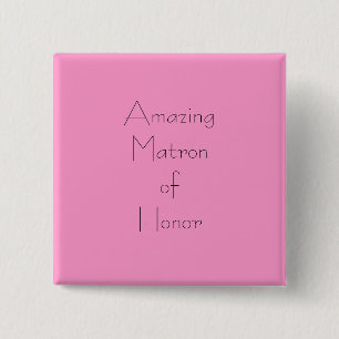 Chapa Cuadrada Matrona asombrosa del honor