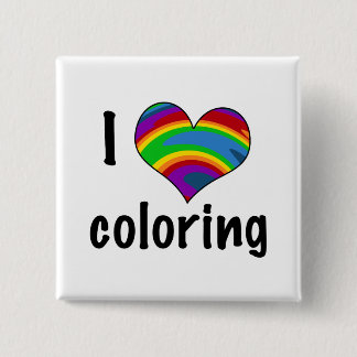 Chapa Cuadrada Me encanta colorear el diseño del corazón arcoiris