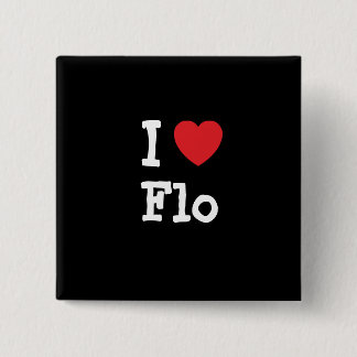Chapa Cuadrada Me encanta la camiseta del corazón de Flo