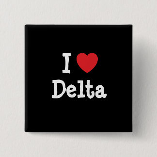Chapa Cuadrada Me encanta la camiseta del corazón del Delta