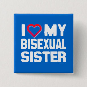 Chapa Cuadrada ME ENCANTA MI HERMANA BISEXUAL - -.png
