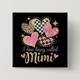 Chapa Cuadrada Me encanta que me llamen el Día de la Madre de mi 