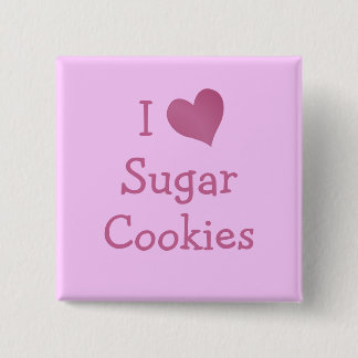 Chapa Cuadrada Me encantan las cookies azucareras