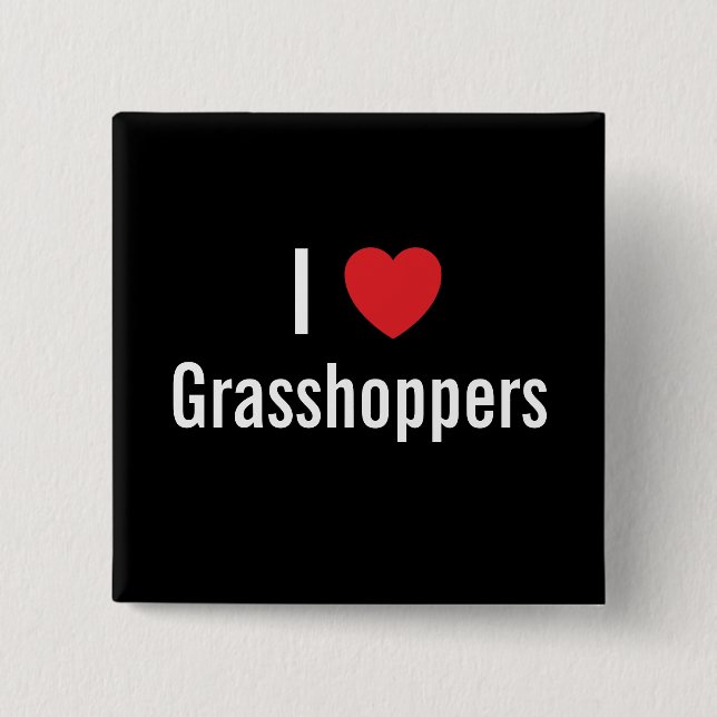 Chapa Cuadrada Me encantan los Grasshoppers (Anverso)
