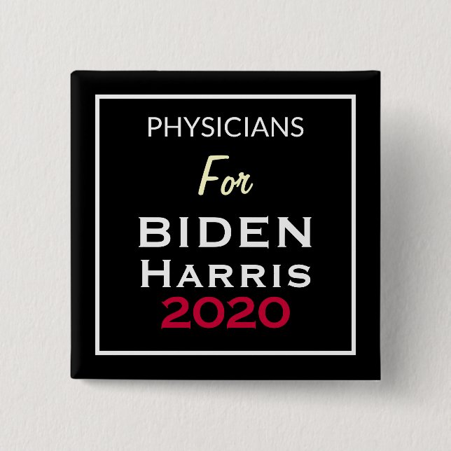 Chapa Cuadrada MÉDICOS PARA BIDEN HARRIS Black Red White Square (Anverso)