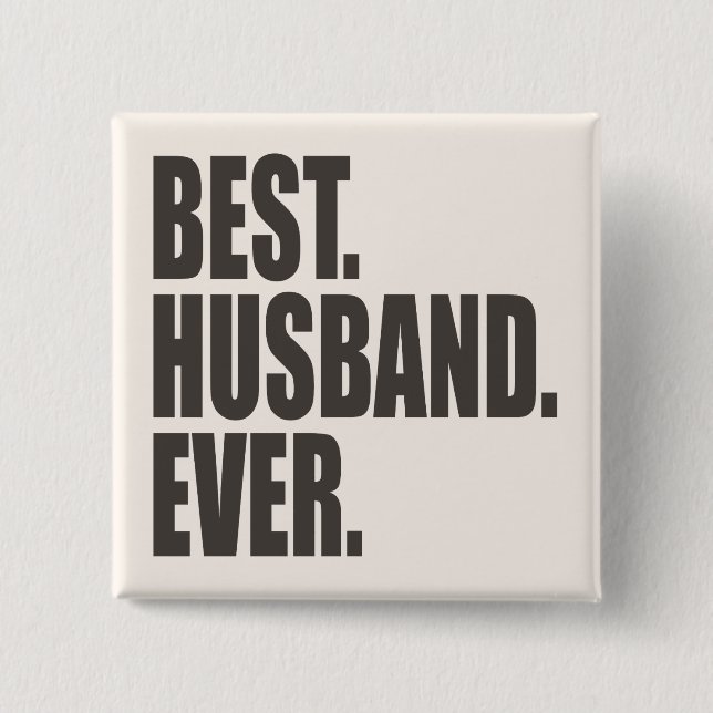 Chapa Cuadrada Mejor.Esposo. Nunca. (Anverso)