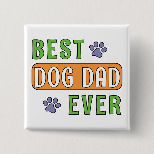 Chapa Cuadrada Mejor papá de perro de todos