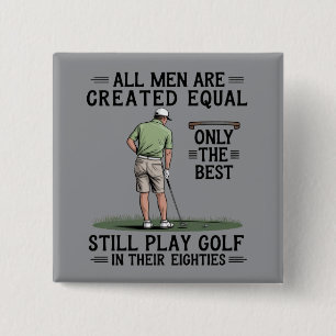 Chapa Cuadrada Mejores hombres juegan golf ochentas divertido gol