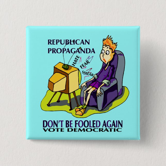 CHAPA CUADRADA MENTIRA DE RUPUBLICANS PARA CONSEGUIR VOTOS (Anverso)