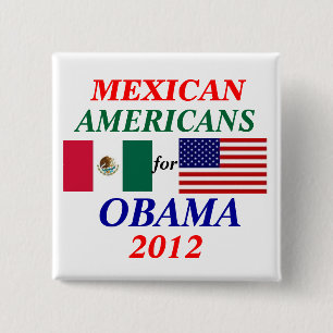 Chapa Cuadrada Mexicoamericanos para Obama