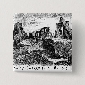 Chapa Cuadrada Mi Carrera Está En Ruinas: Stonehenge