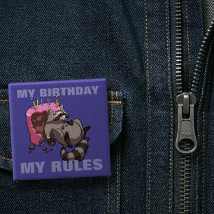 Chapa Cuadrada Mi Cumpleaños Mis Reglas Tarta De Mapache Codicios
