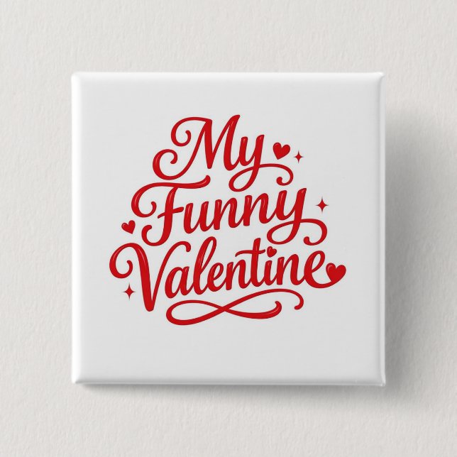 Chapa Cuadrada Mi divertido Valentine (Anverso)