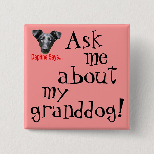 Chapa Cuadrada ¿Mi Granddog? (Anverso)