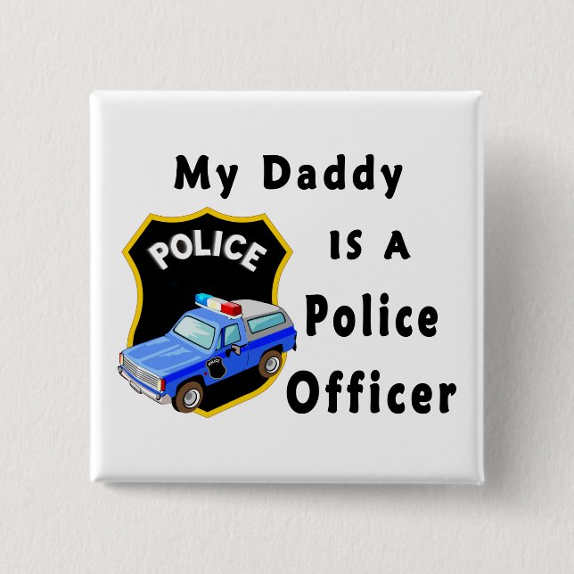 Chapa Cuadrada Mi papá es oficial de policía (Anverso)