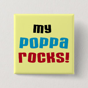 Chapa Cuadrada Mi Poppa Rocks camisetas y regalos