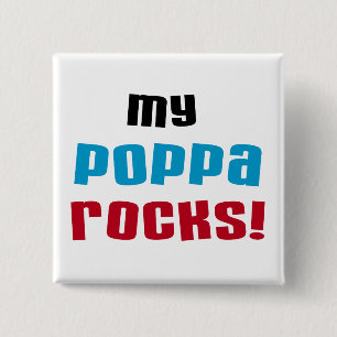 Chapa Cuadrada Mi Poppa Rocks camisetas y regalos