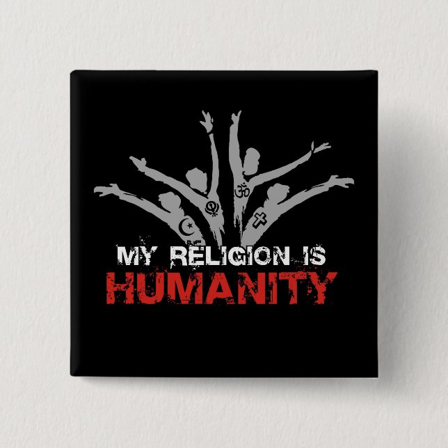 Chapa Cuadrada Mi religión es humanidad (Anverso)