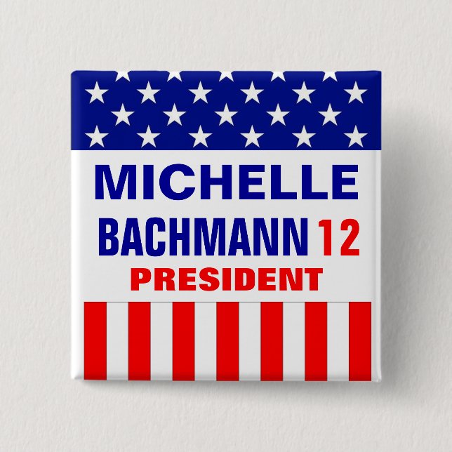 Chapa Cuadrada Michelle Bachmann 2012 (Anverso)
