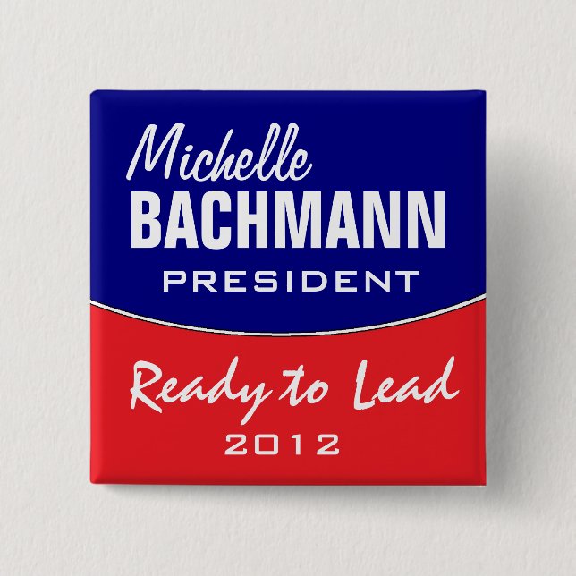 Chapa Cuadrada Michelle Bachmann 2012 (Anverso)