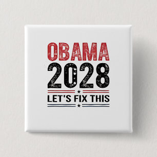 Chapa Cuadrada Michelle Obama para el presidente Obama 2028