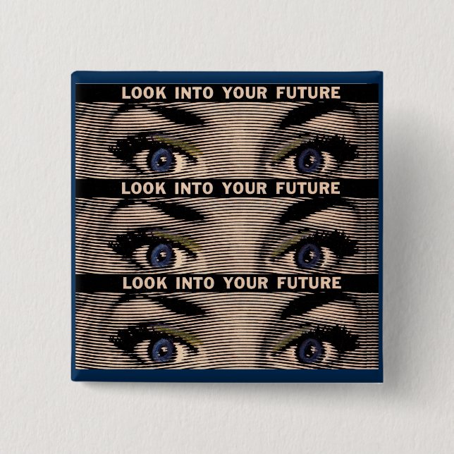 Chapa Cuadrada Mira tu futuro (Anverso)