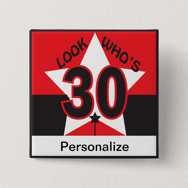 Chapa Cuadrada Mire quién es 30 (Anverso)