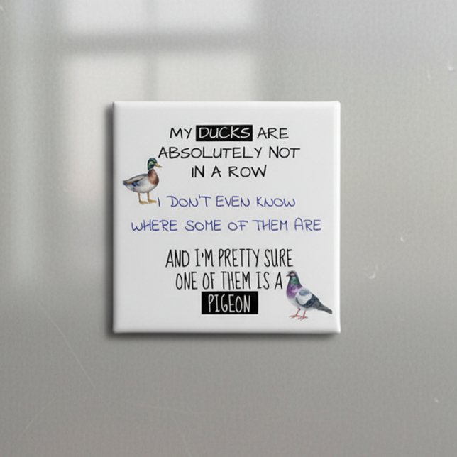 Chapa Cuadrada Mis pollos no están en fila (Subido por el creador)