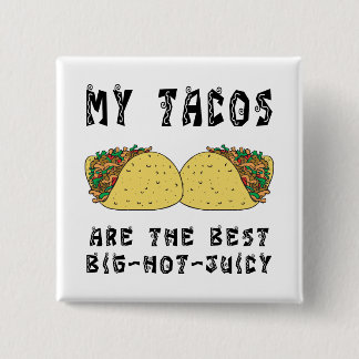 Chapa Cuadrada Mis Tacos son el mejor