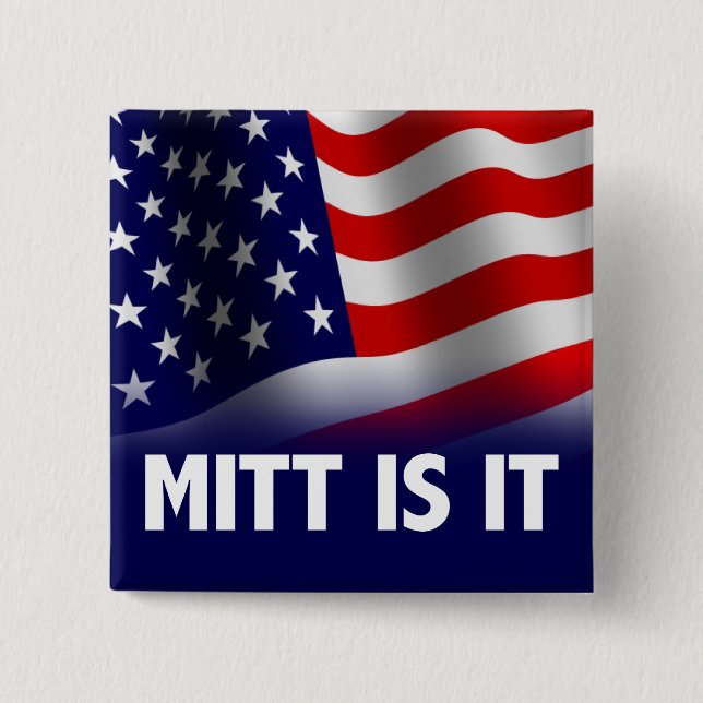 Chapa Cuadrada Mitt Is It - Romney Ryan 2012 (Anverso)