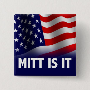 Chapa Cuadrada Mitt Is It - Romney Ryan 2012