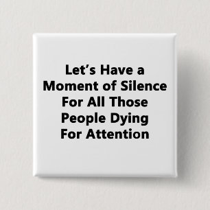 Chapa Cuadrada Momento de silencio