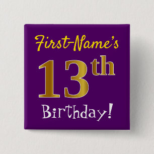 Chapa Cuadrada Morado, Faux Gold 13 cumpleaños, con nombre person