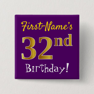 Chapa Cuadrada Morado, Faux Gold 32 cumpleaños, con nombre person