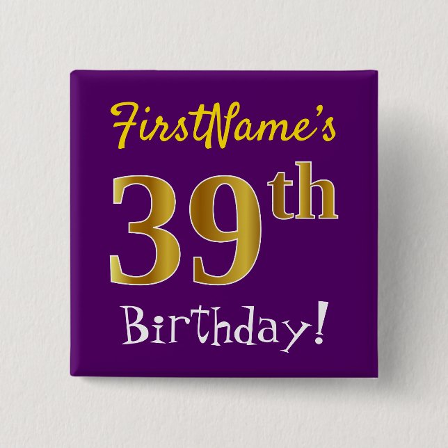 Chapa Cuadrada Morado, Faux Gold 39th Birthday, con nombre person (Anverso)