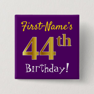 Chapa Cuadrada Morado, Faux Gold 44th Birthday, con nombre person