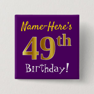 Chapa Cuadrada Morado, Faux Gold 49th Birthday, con nombre person