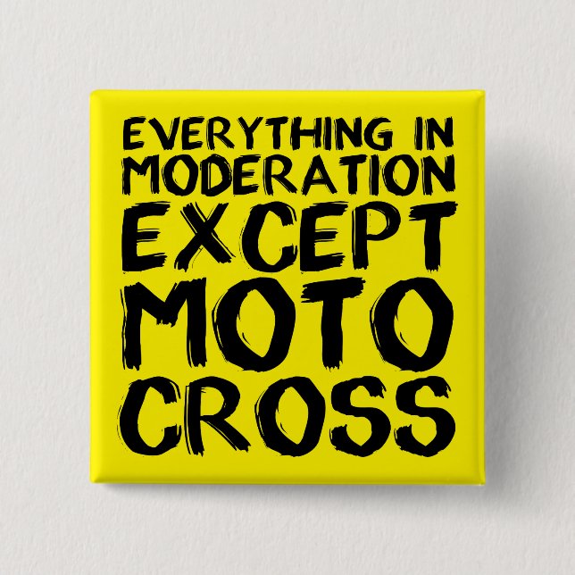Chapa Cuadrada Motocross Moderation Funny Dirt Bike Button Badge (Anverso)