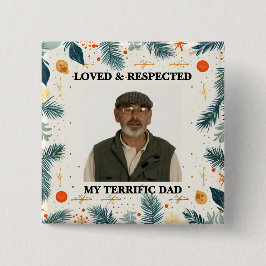 Chapa Cuadrada My Terrific Dad™ Button (Customize It!)