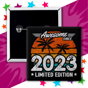 Chapa Cuadrada Nacido 2023 Edición Limitada Retro Awesome Desde 2
