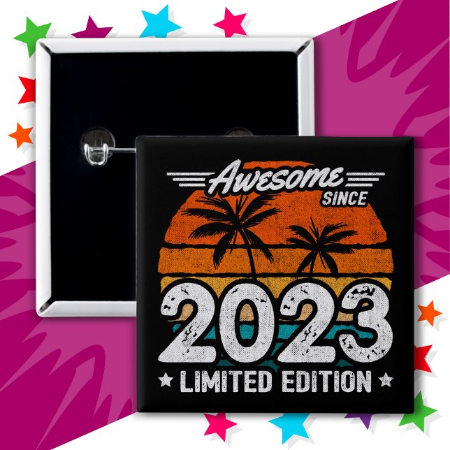 Chapa Cuadrada Nacido 2023 Edición Limitada Retro Awesome Desde 2 (Subido por el creador)