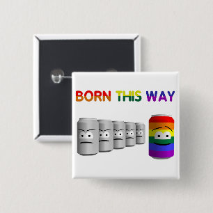 Chapa Cuadrada Nacido de esta manera LGBT Rainbow Stripe