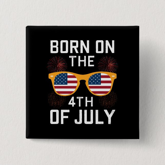Chapa Cuadrada Nacido El 4 De Julio Gafas De Sol De Los Ee.Uu. (Anverso)