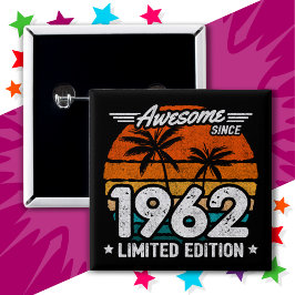 Chapa Cuadrada Nacido en 1962 edición limitada retro asombroso de