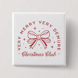 Chapa Cuadrada Navidades Demure coqueta estética