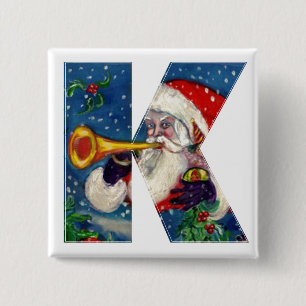 CHAPA CUADRADA NAVIDADES K LETTER / SANTA BUGLER MONOGRAM