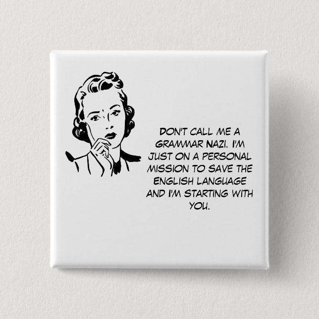 Chapa Cuadrada Nazi sarcástico de la gramática (Anverso)